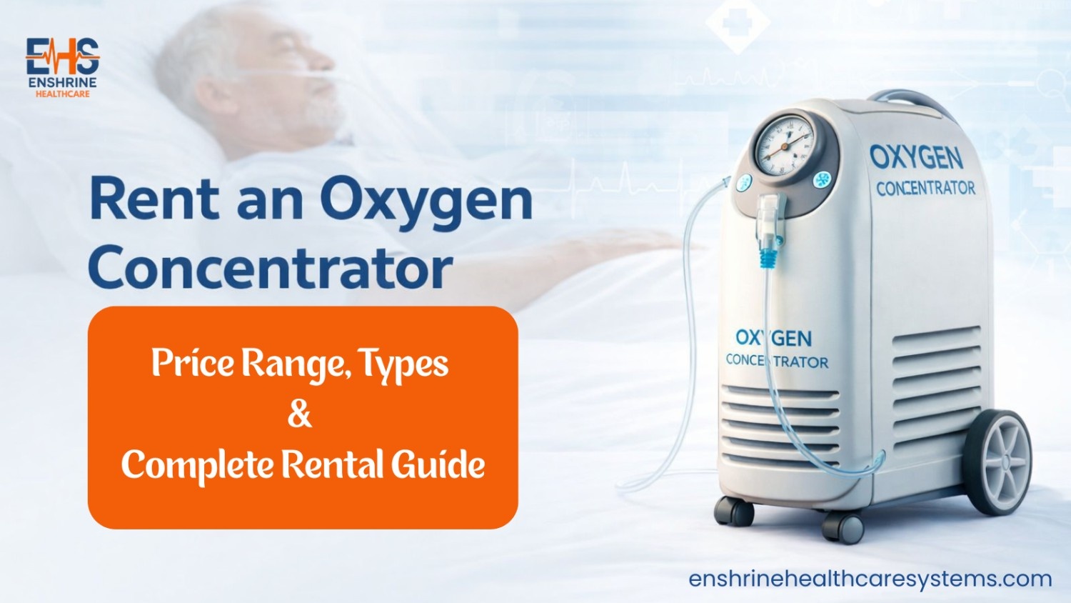 Oxygen Concentrator on Rent in Hyderabad – Price Range, Types & Complete Rental Guide